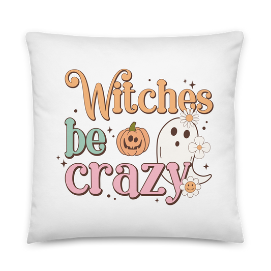 Witches be crazy | Basic Pillow
