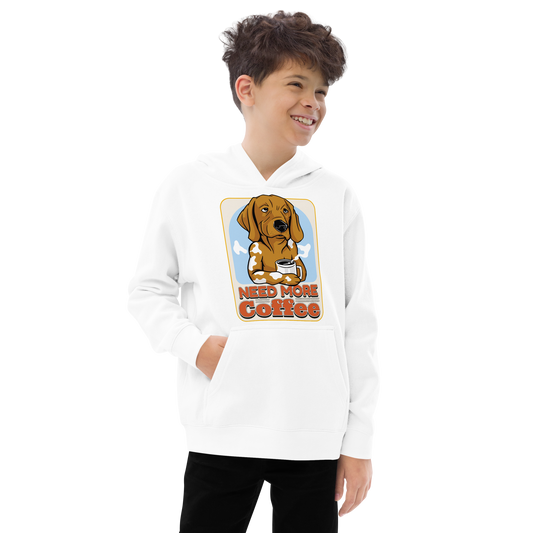 Need more coffee dog | Kids fleece hoodie