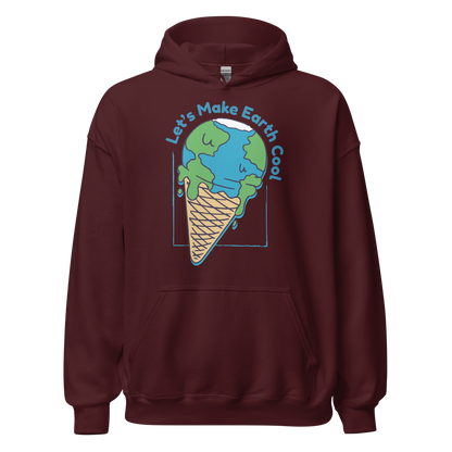 Ecology let's make the Earth cool quote | Unisex Hoodie