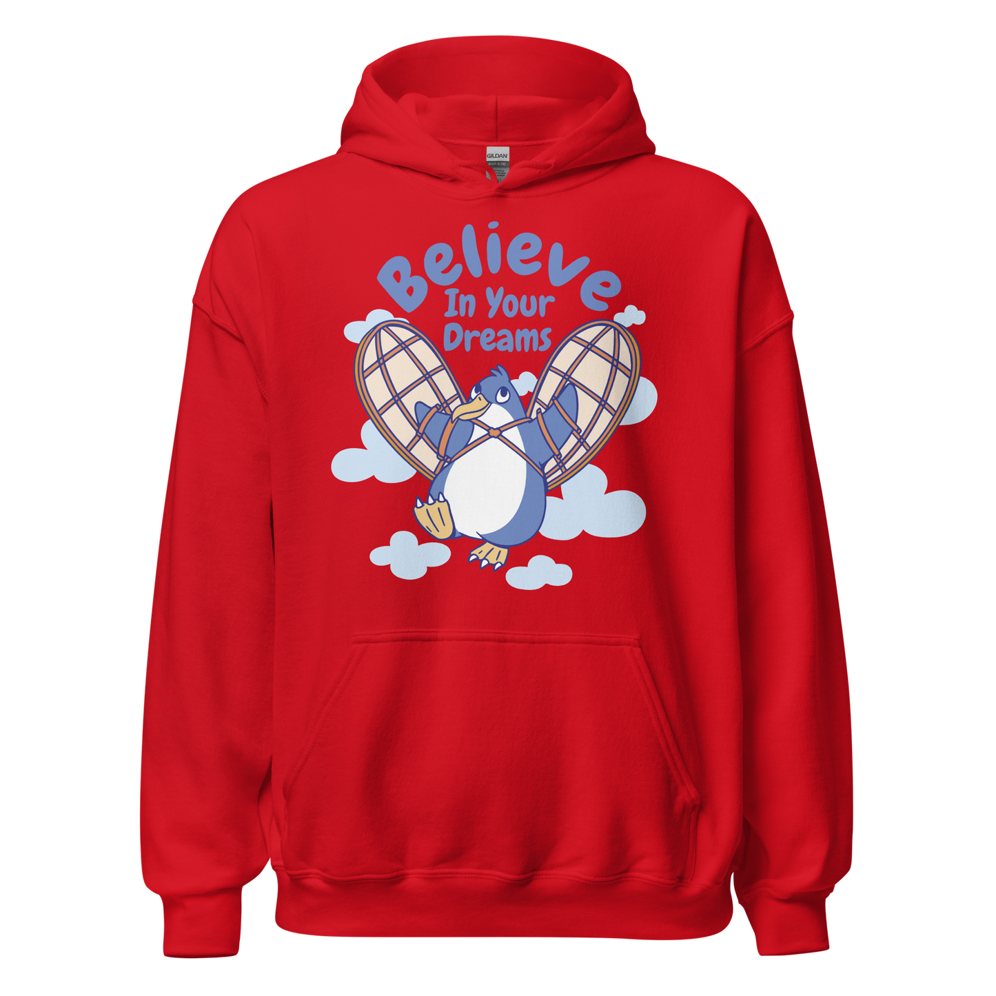 Believe in your dreams funny penguin | Unisex Hoodie