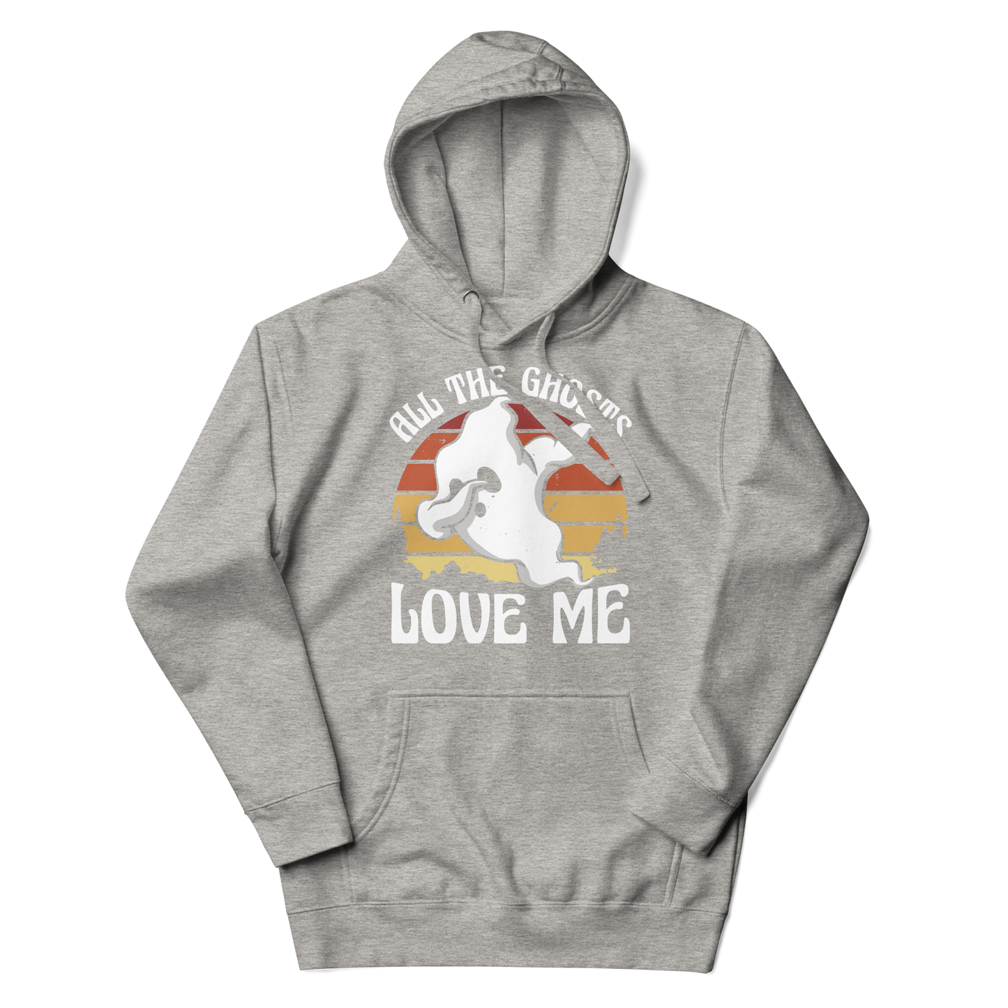 All ghosts love me | Unisex Hoodie