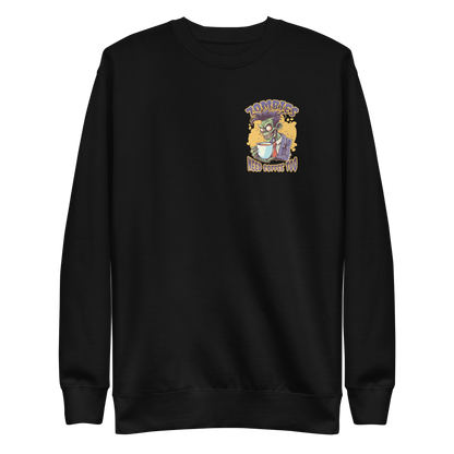 Zombie drinking coffee | Unisex Premium Sweatshirt - F&B