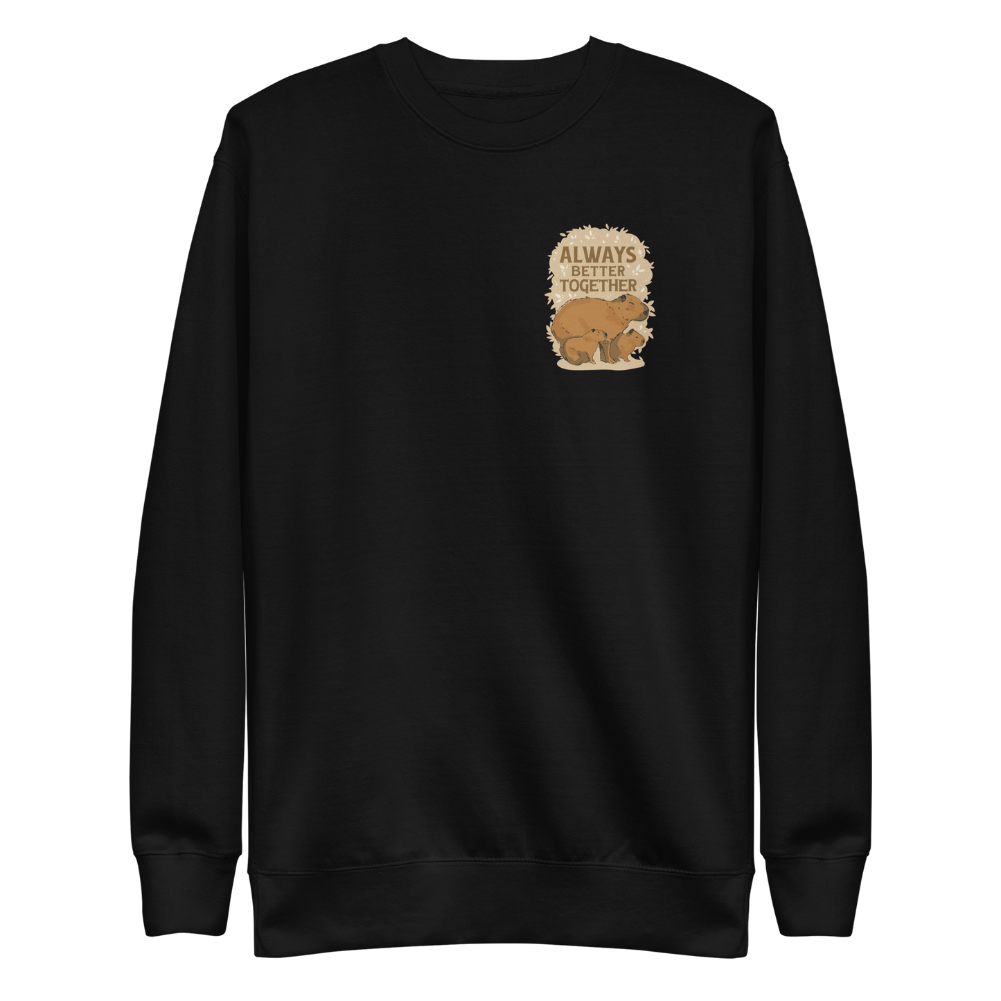 Capybara family quote | Unisex Premium Sweatshirt - F&B