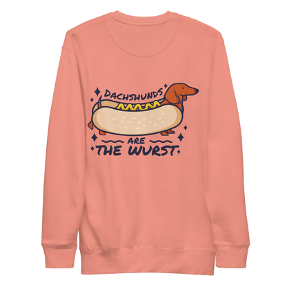 Funny dachshund dogs quote | Unisex Premium Sweatshirt - F&B
