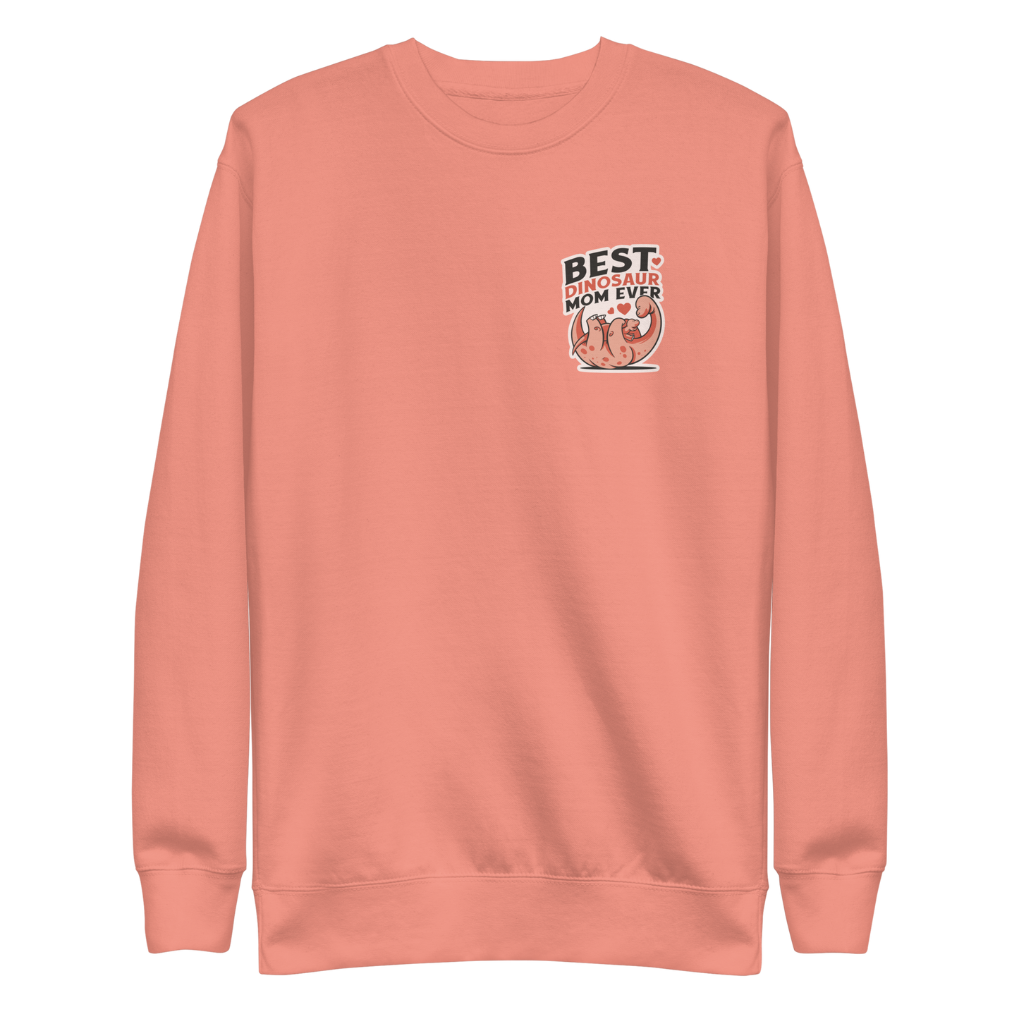 Best dinosaur mom cute | Unisex Premium Sweatshirt - F&B