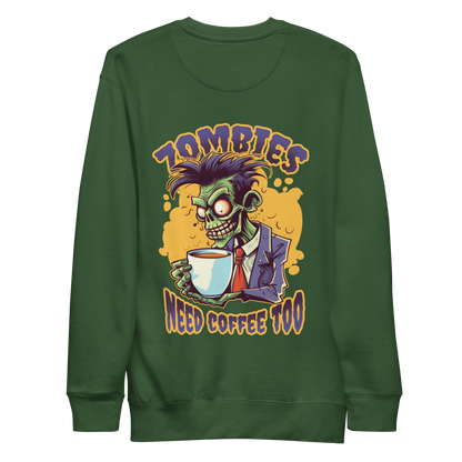 Zombie drinking coffee | Unisex Premium Sweatshirt - F&B