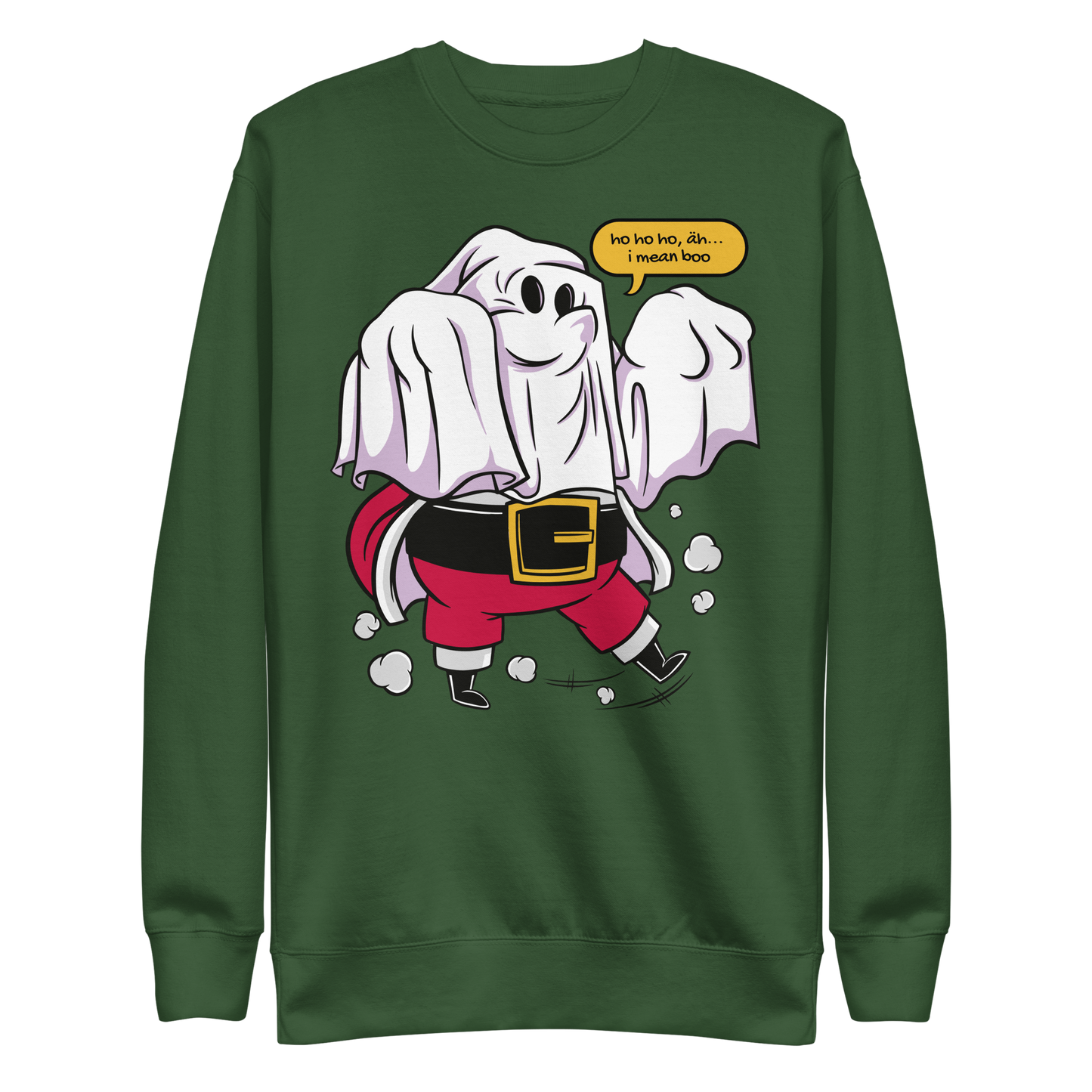 Santa claus wearing a ghost costume and saying "Ho ho ho, I mean boo" | Unisex Premium Sweatshirt