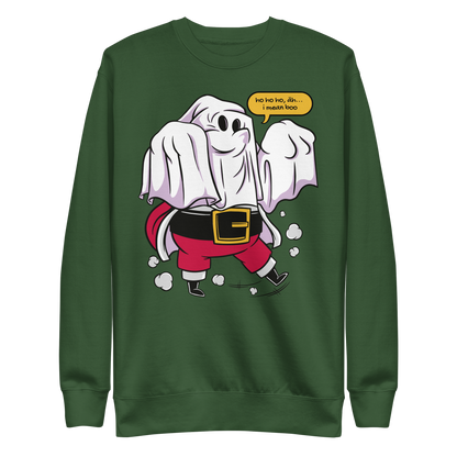 Santa claus wearing a ghost costume and saying "Ho ho ho, I mean boo" | Unisex Premium Sweatshirt