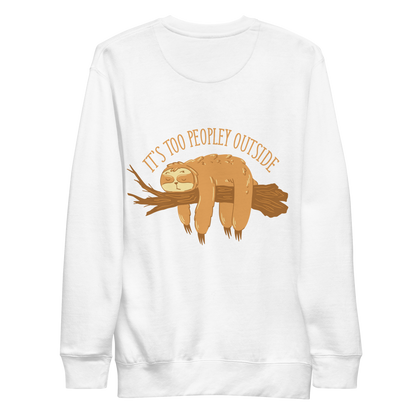 Anti social sloth | Unisex Premium Sweatshirt - F&B