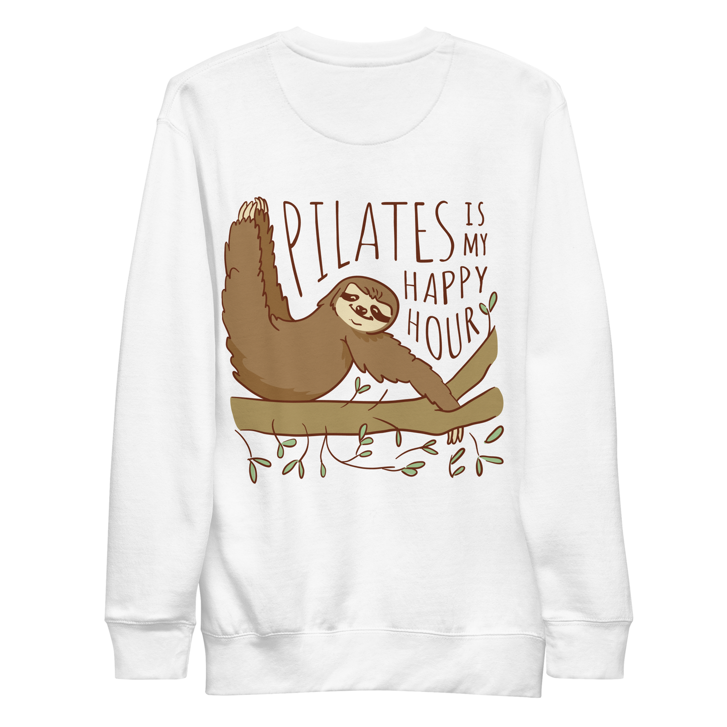 Lovely pilates sloth animal quote | Unisex Premium Sweatshirt - F&B
