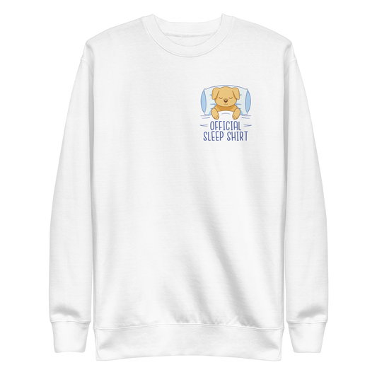 Official sleep shirt dog | Unisex Premium Sweatshirt