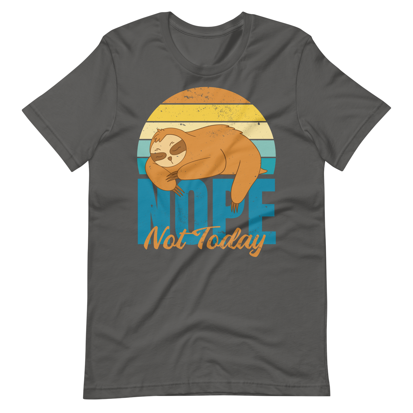 Not today retro sloth | Unisex t-shirt