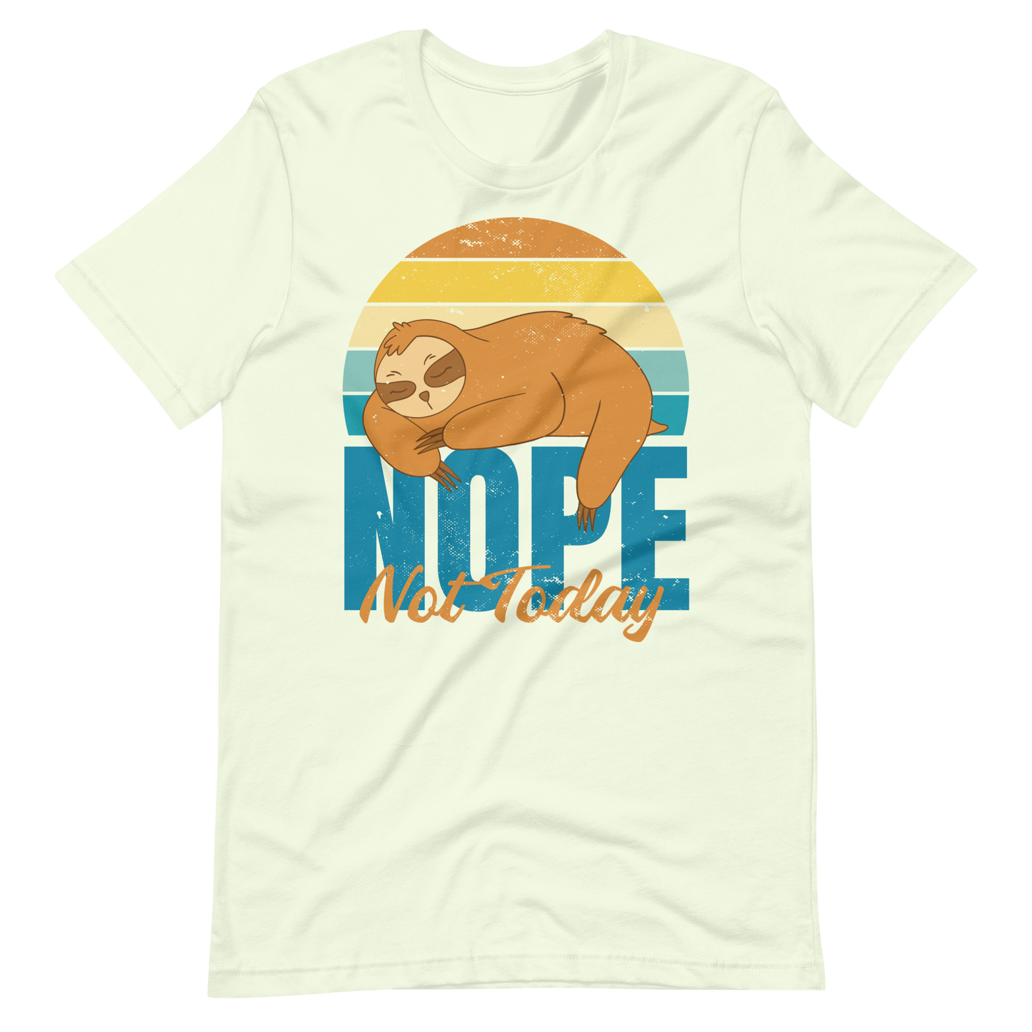 Not today retro sloth | Unisex t-shirt