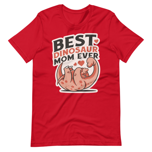 Best dinosaur mom cute | Unisex t-shirt