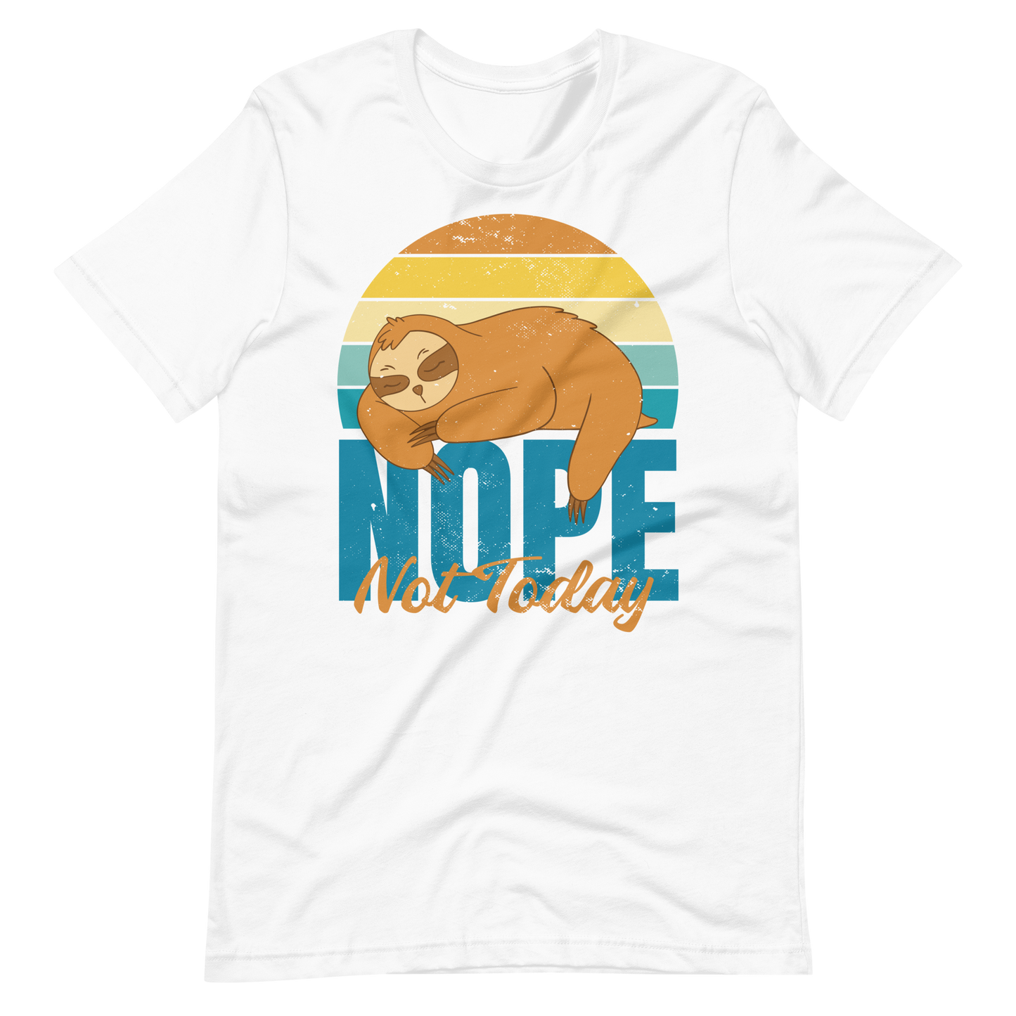 Not today retro sloth | Unisex t-shirt