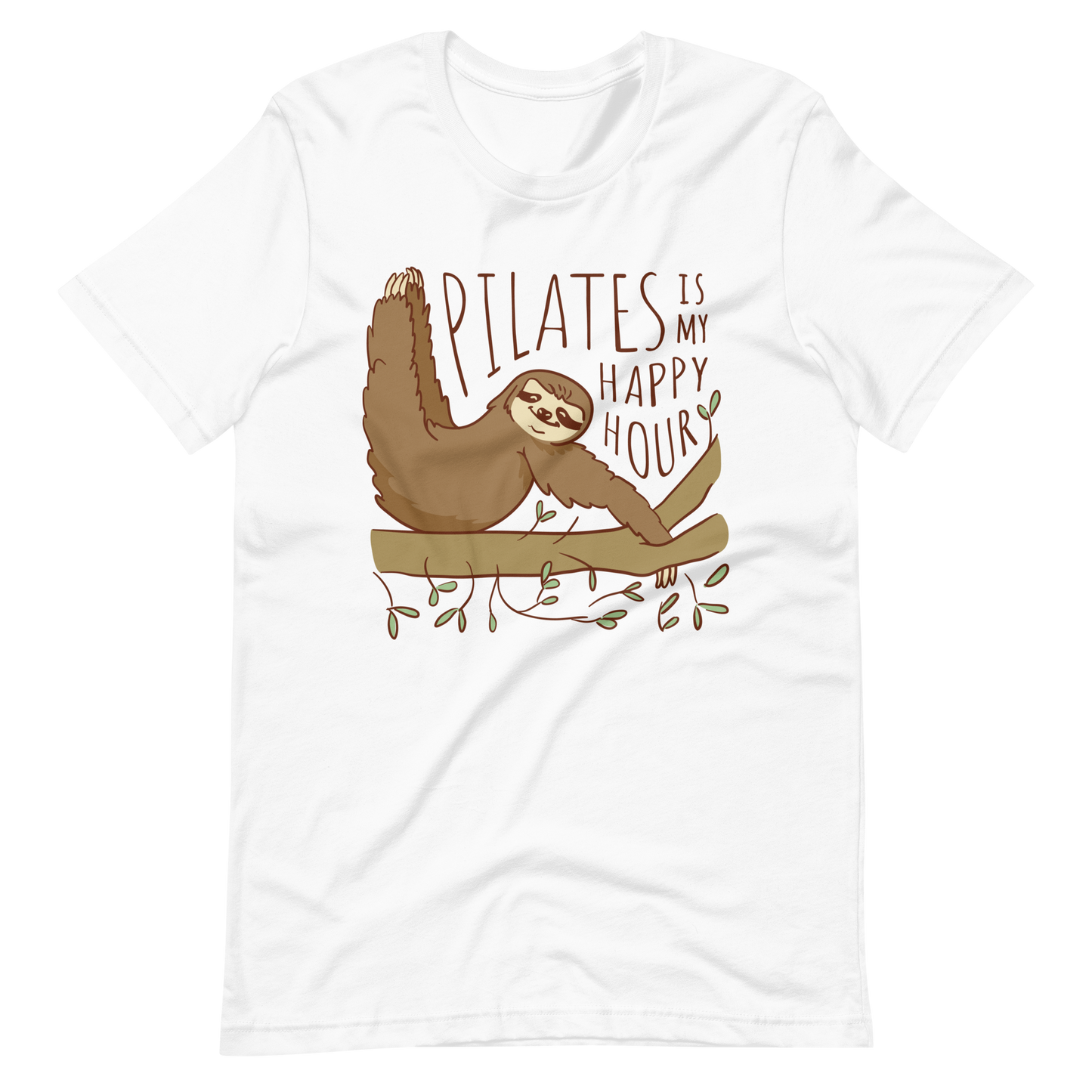 Lovely pilates sloth animal quote | Unisex t-shirt